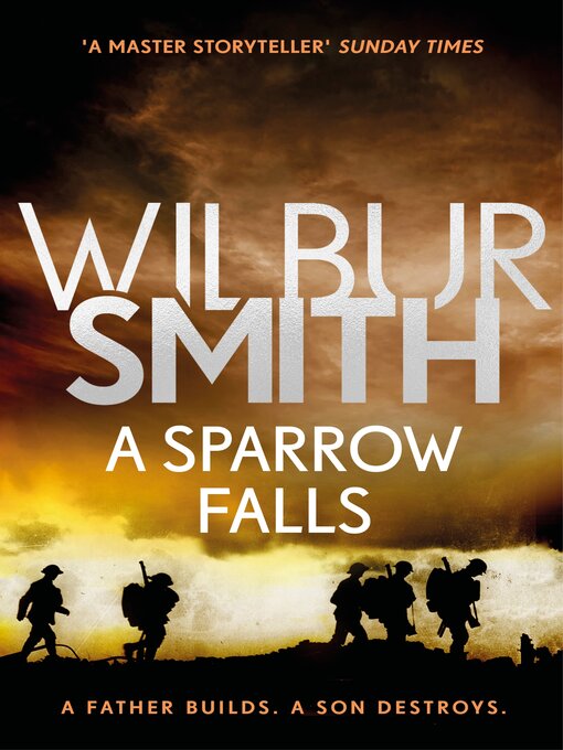 Title details for A Sparrow Falls by Wilbur Smith - Available